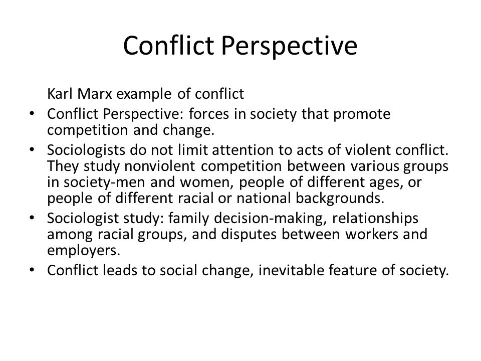 Conflict Perspective Karl Marx example of conflict