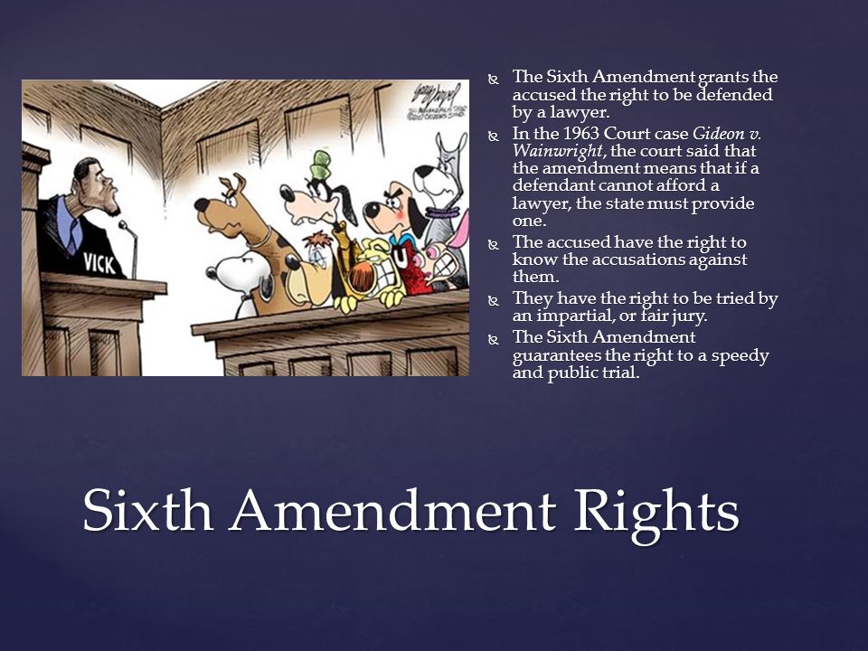Sixth Amendment Rights