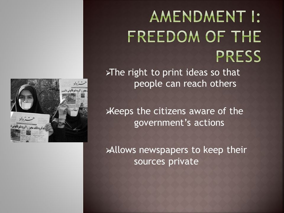 Amendment I: Freedom of the Press