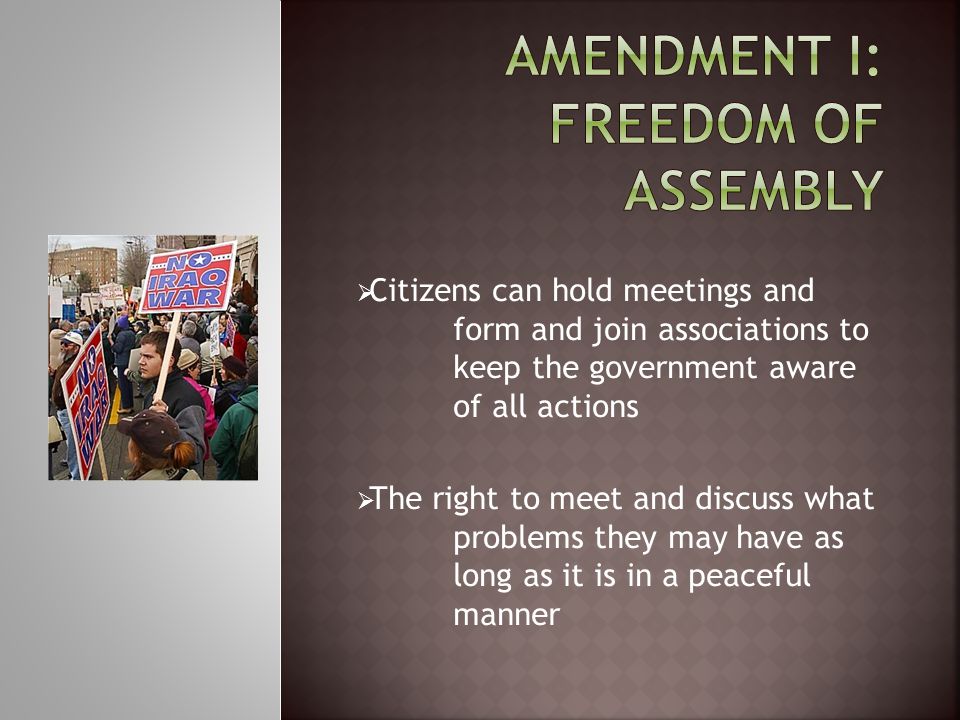 Amendment I: Freedom of Assembly