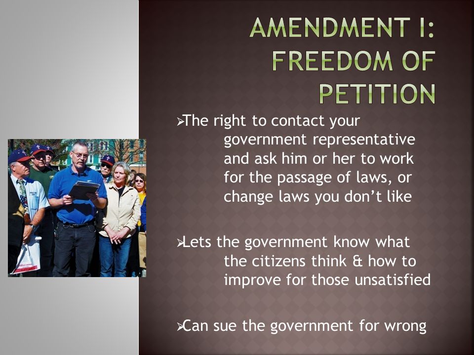 Amendment I: Freedom of Petition