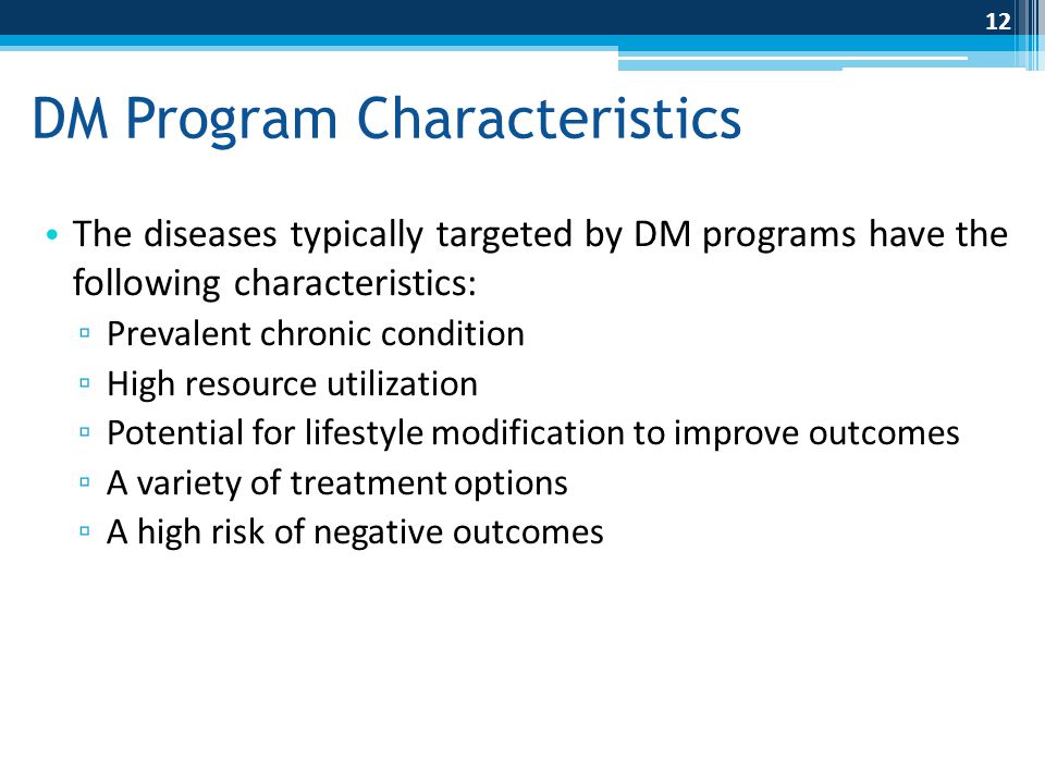 DM Program Characteristics