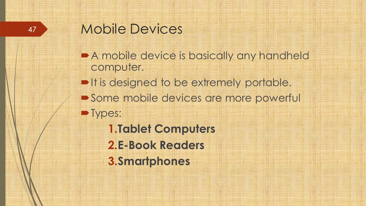 Mobile Devices Tablet Computers E-Book Readers Smartphones