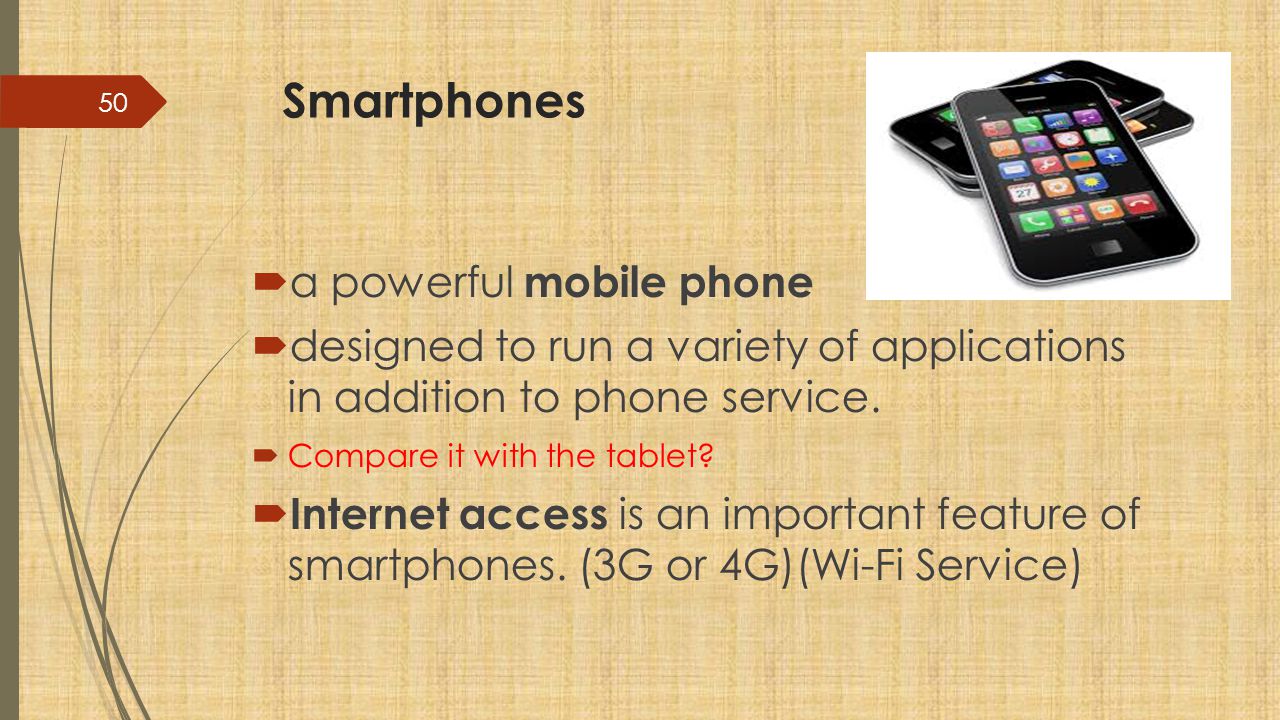 Smartphones a powerful mobile phone