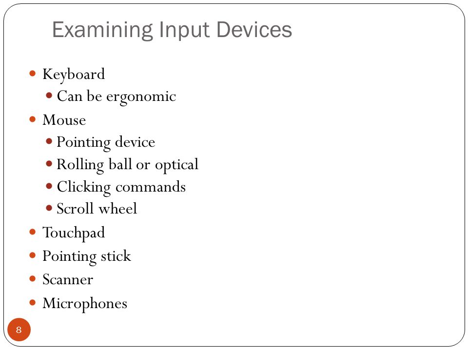 Examining Input Devices