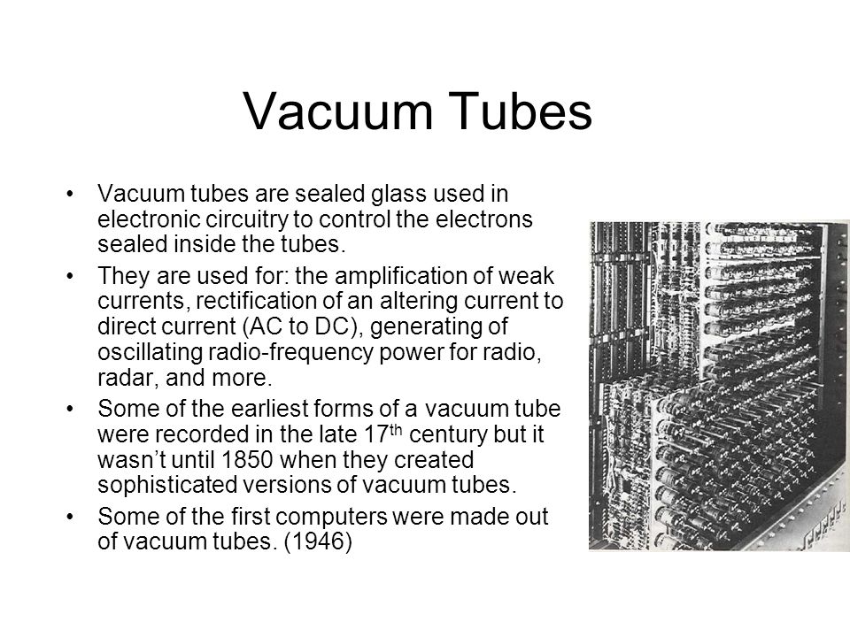 1st generation vacuum tubes