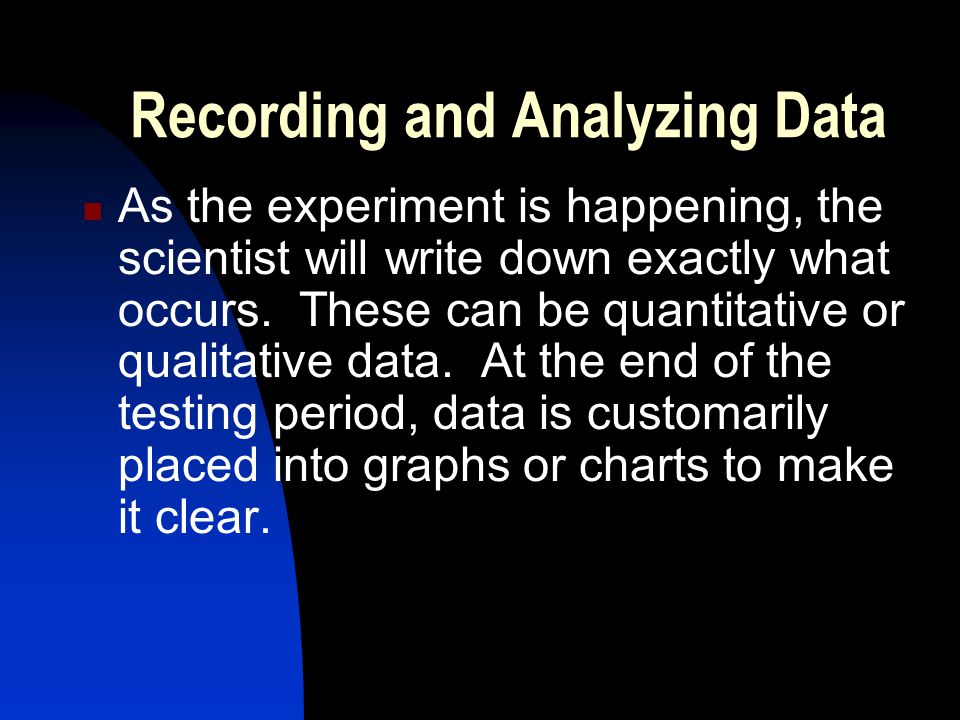 Recording and Analyzing Data