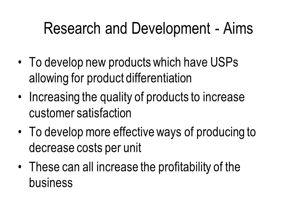 Research and Development - Aims