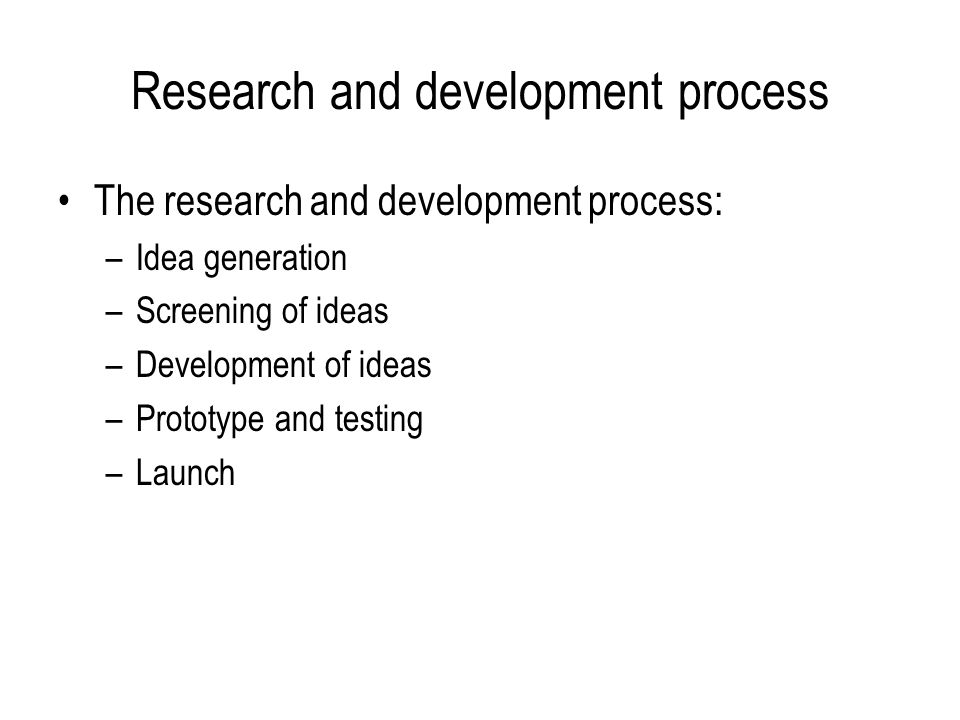 Research and development process