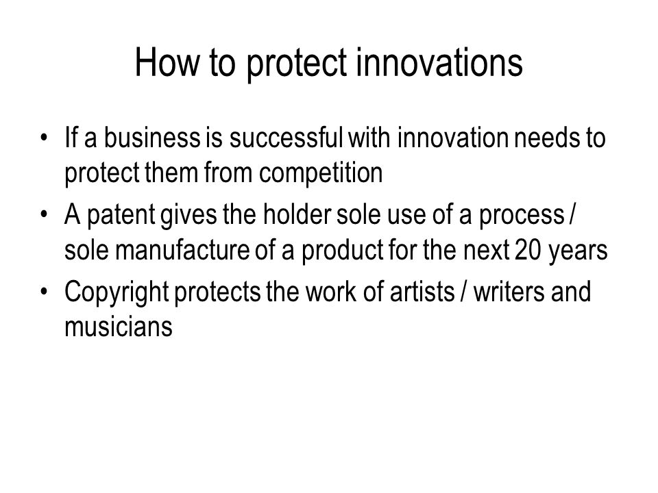 How to protect innovations