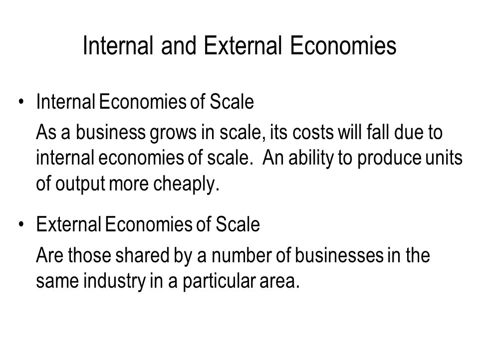 Internal and External Economies