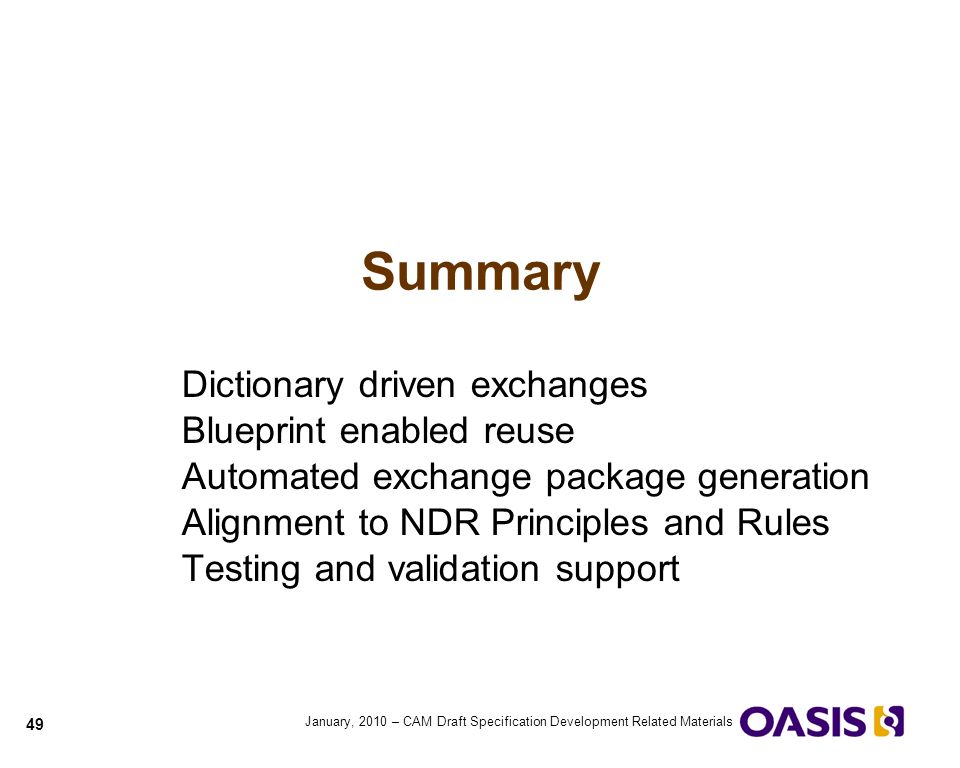 Summary Dictionary driven exchanges Blueprint enabled reuse