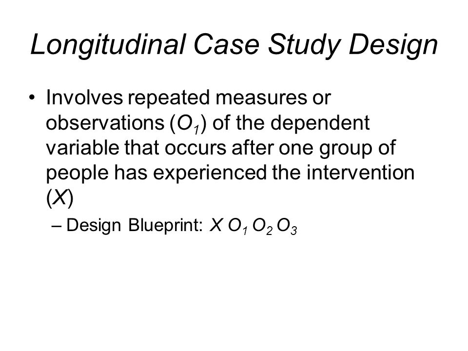 Longitudinal Case Study Design