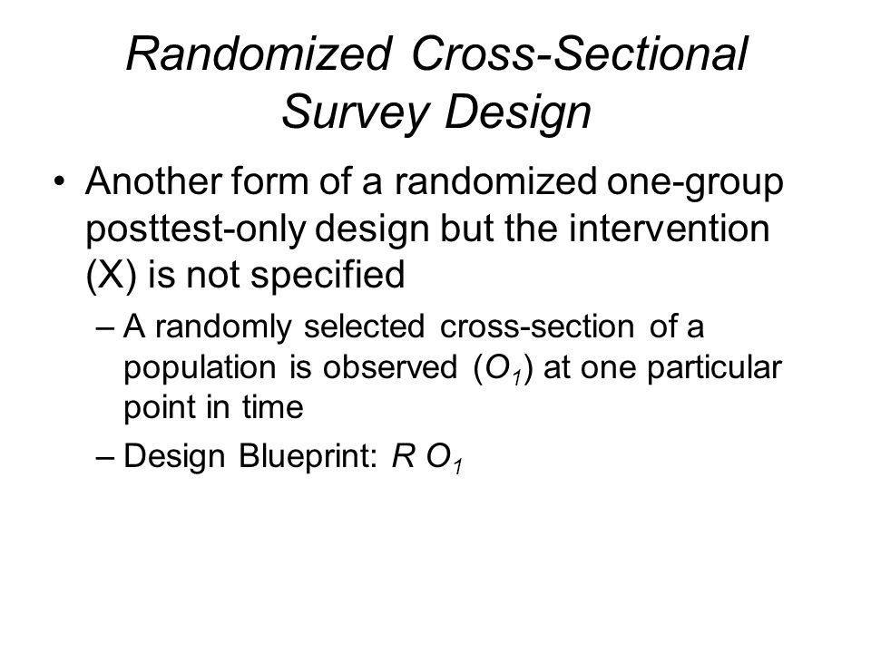 Randomized Cross-Sectional Survey Design