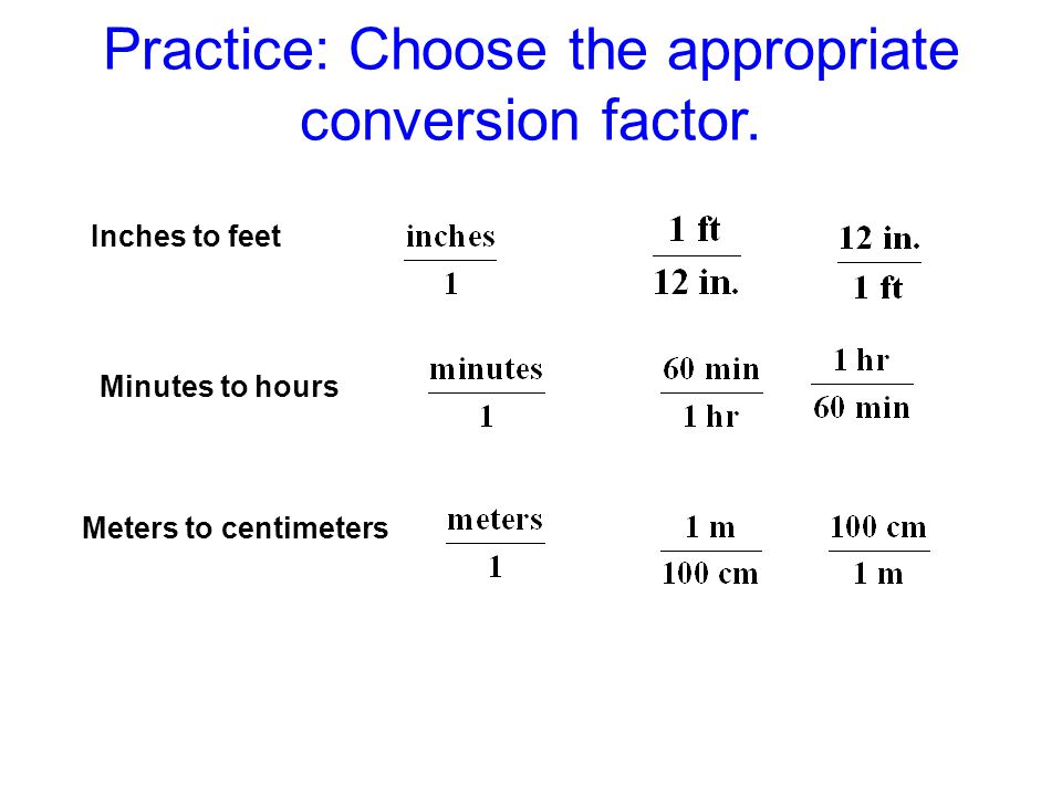 Using the Conversion Factor - ppt download