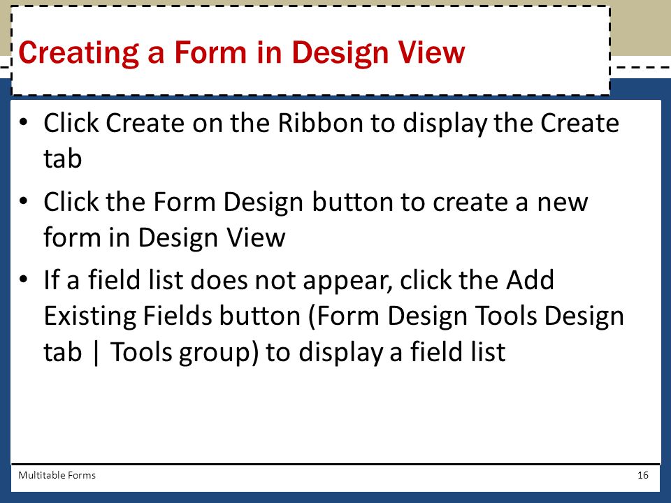 Creating a Form in Design View