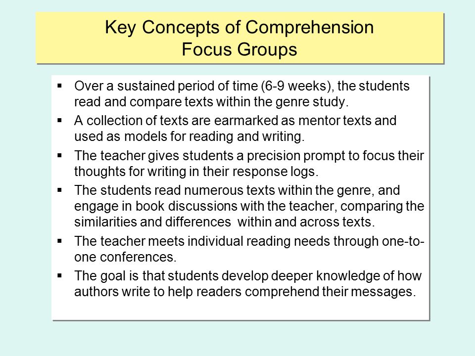 Key Concepts of Comprehension Focus Groups