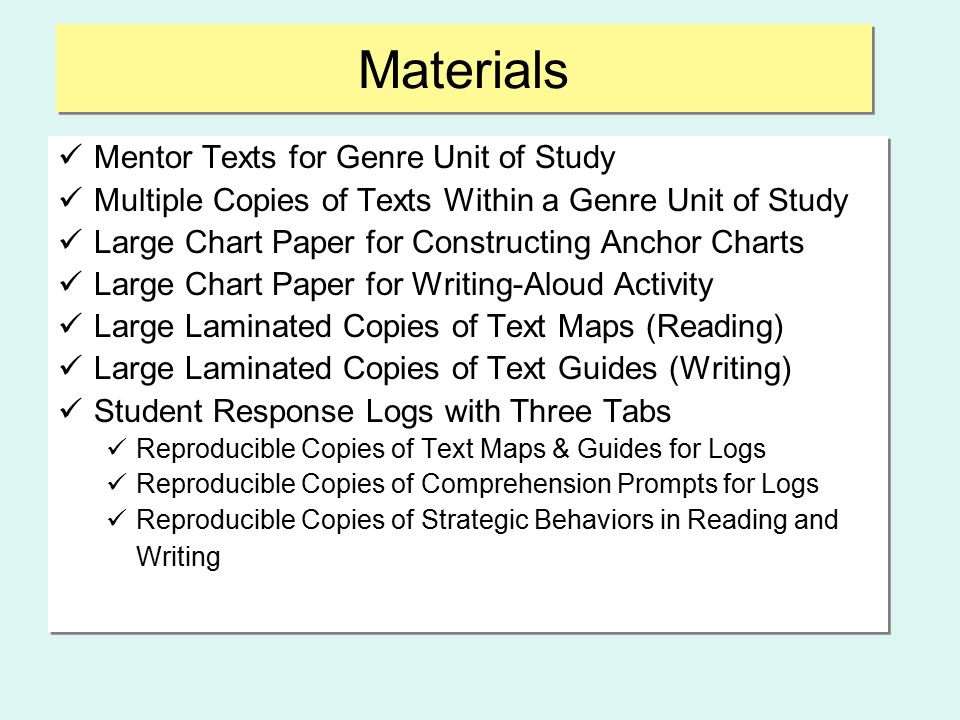 Materials Mentor Texts for Genre Unit of Study