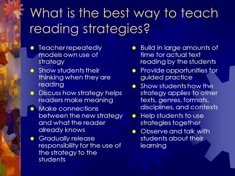 What is the best way to teach reading strategies
