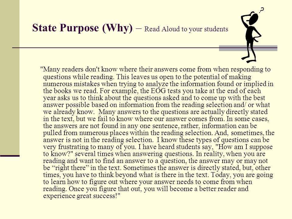 State Purpose (Why) – Read Aloud to your students