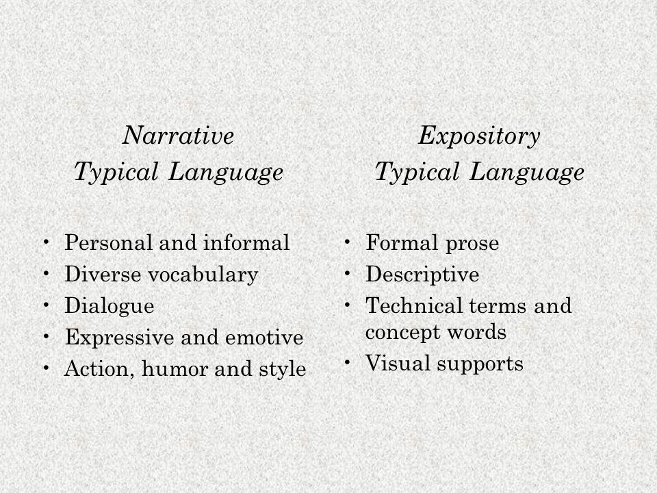 Narrative Typical Language Expository Typical Language