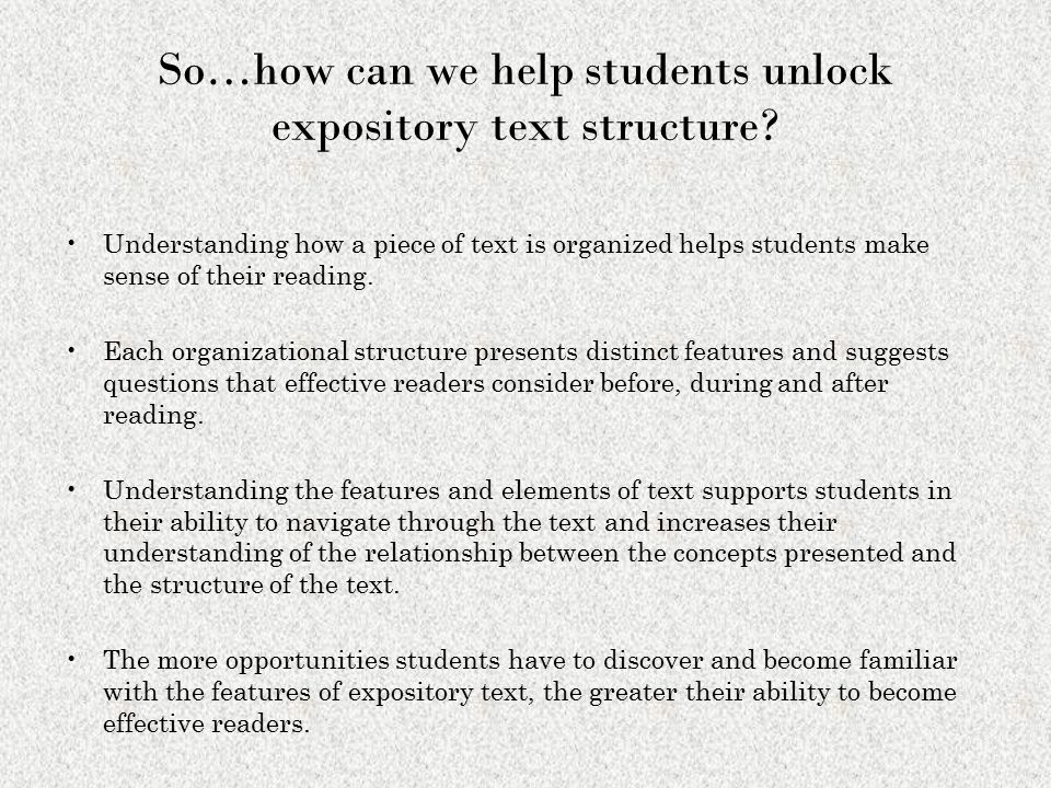 So…how can we help students unlock expository text structure