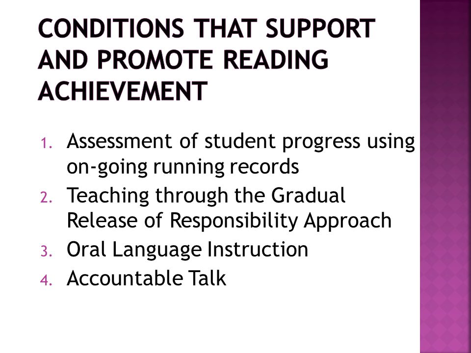 Conditions that Support and Promote Reading Achievement