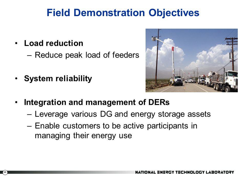 Field Demonstration Objectives