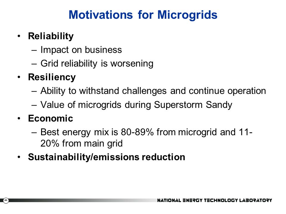 Motivations for Microgrids