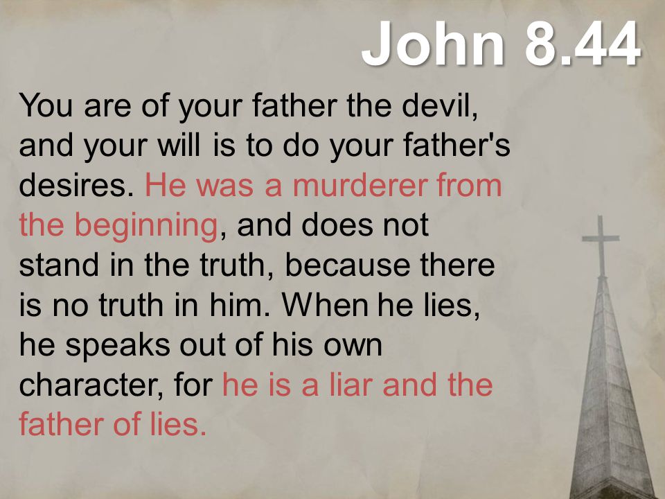 John 8.44