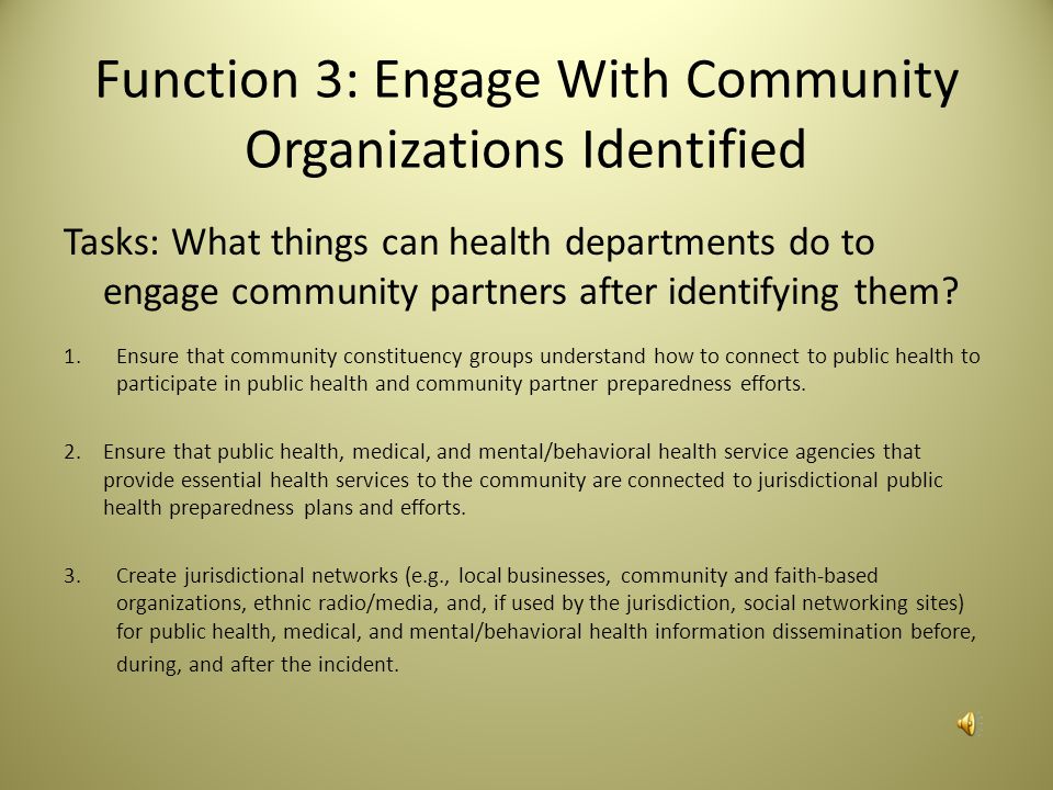 Function 3: Engage With Community Organizations Identified