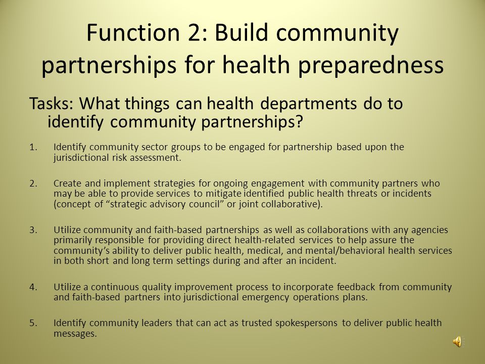 Function 2: Build community partnerships for health preparedness