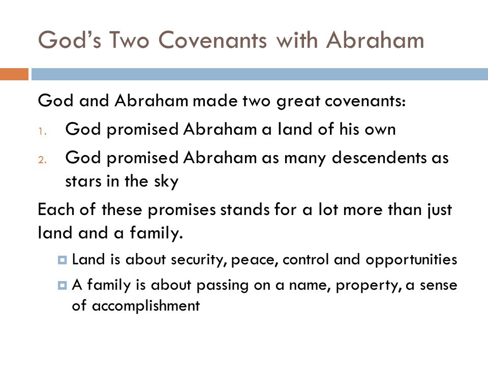God’s Two Covenants with Abraham