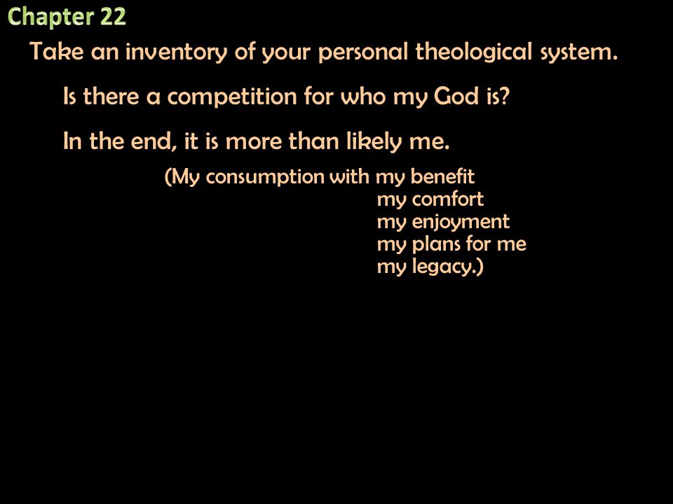 Take an inventory of your personal theological system.