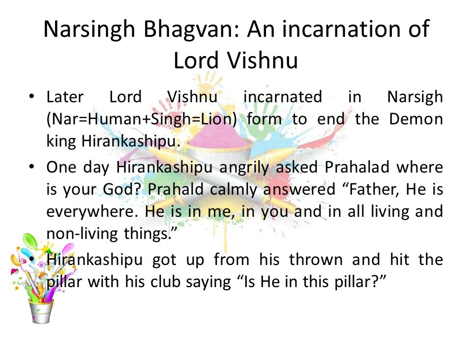 Narsingh Bhagvan: An incarnation of Lord Vishnu