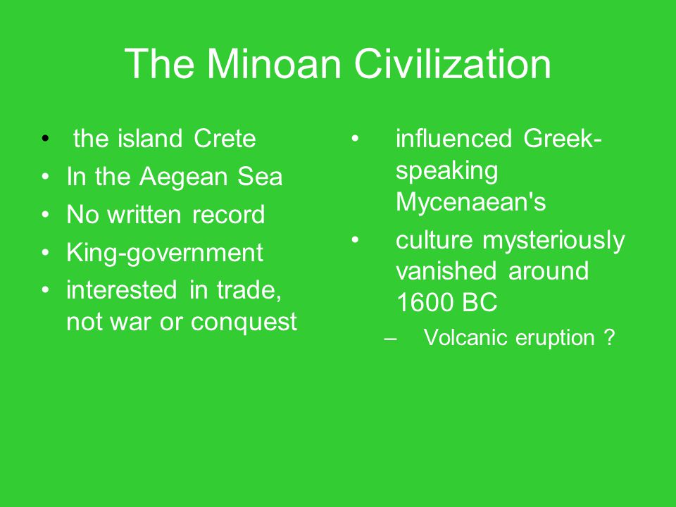 The Minoan Civilization