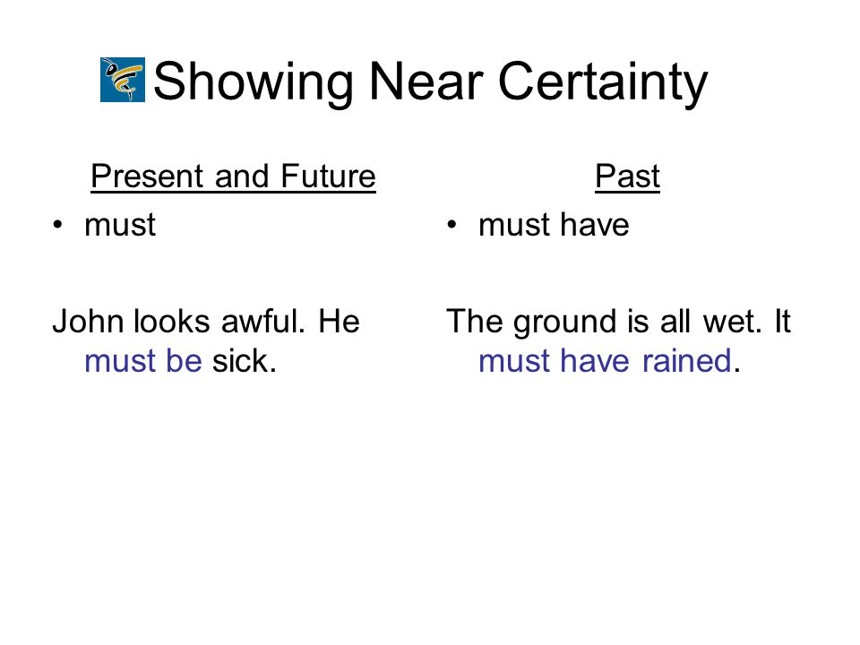 Showing Near Certainty