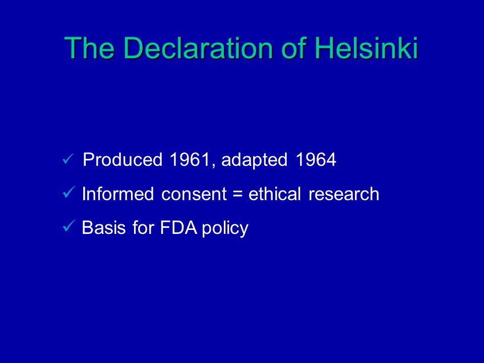 The Declaration of Helsinki