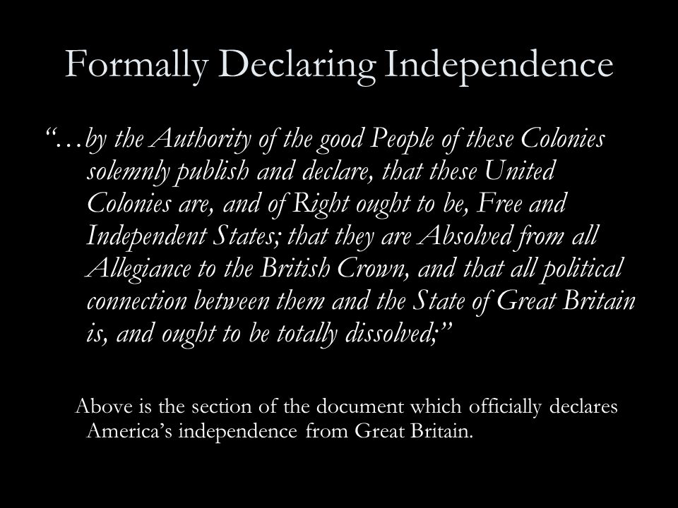 Formally Declaring Independence