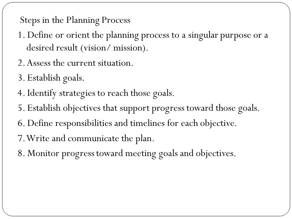 Steps in the Planning Process 1