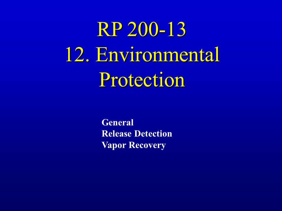 12. Environmental Protection