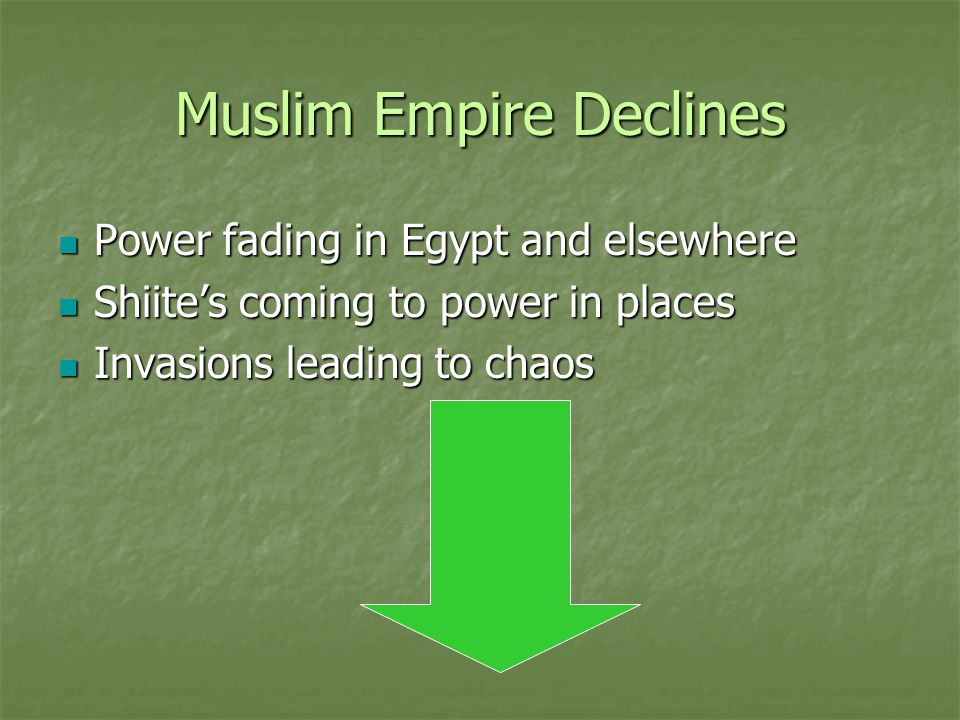Muslim Empire Declines