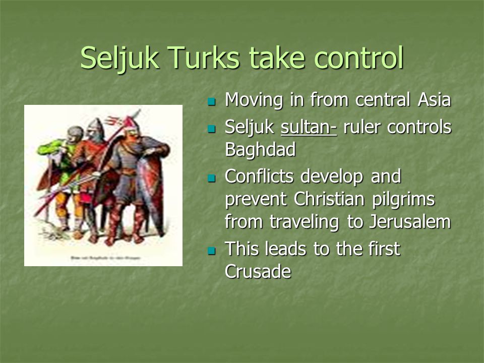 Seljuk Turks take control