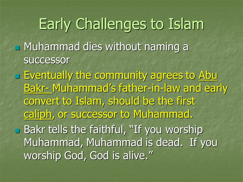 Early Challenges to Islam