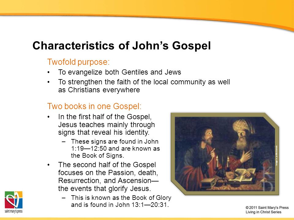 Characteristics of John’s Gospel
