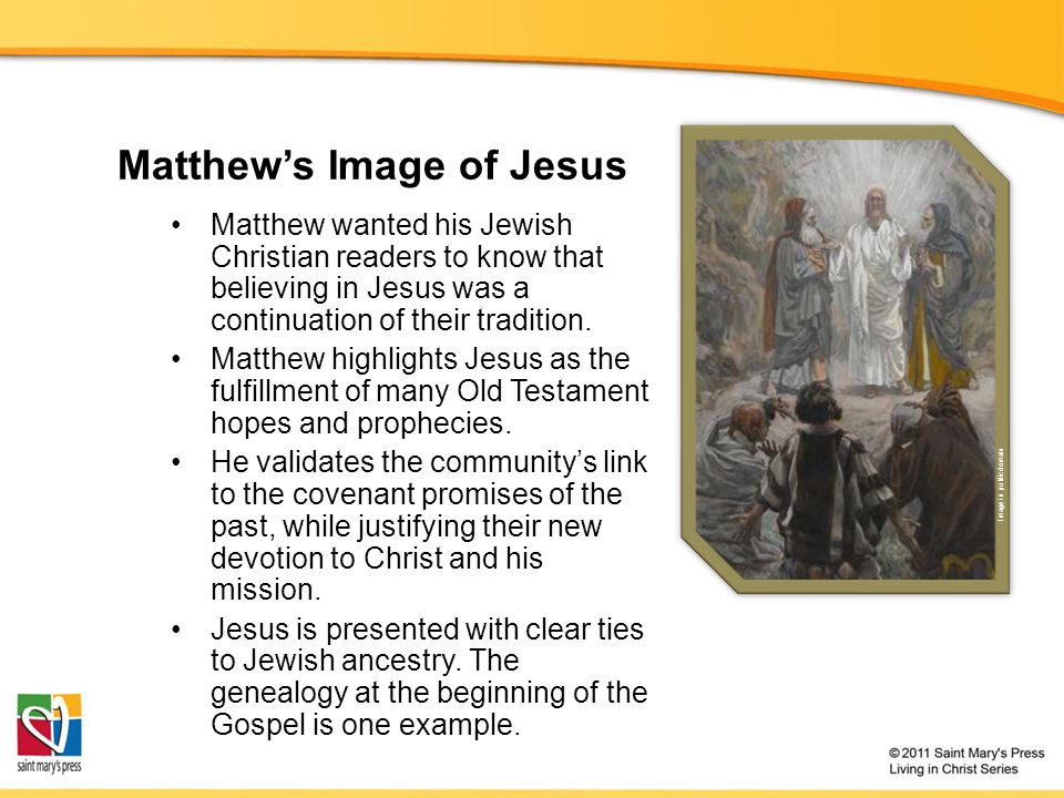 Matthew’s Image of Jesus