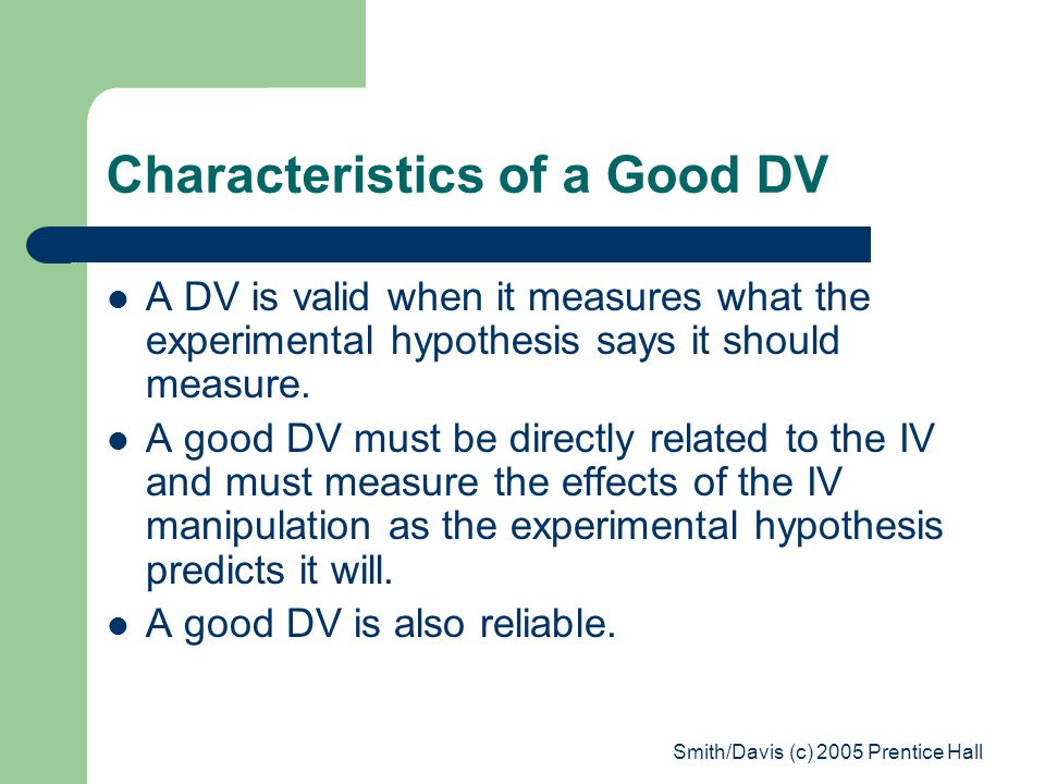 Characteristics of a Good DV