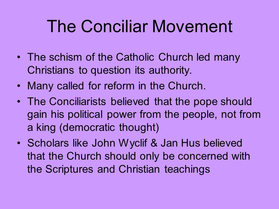 The Conciliar Movement