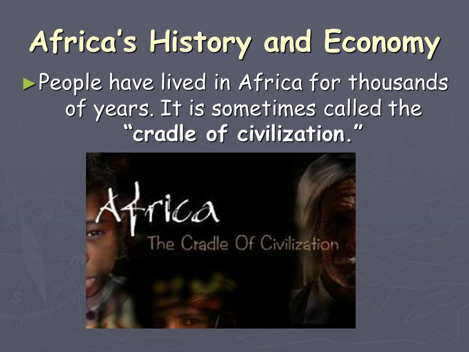 Africa’s History and Economy