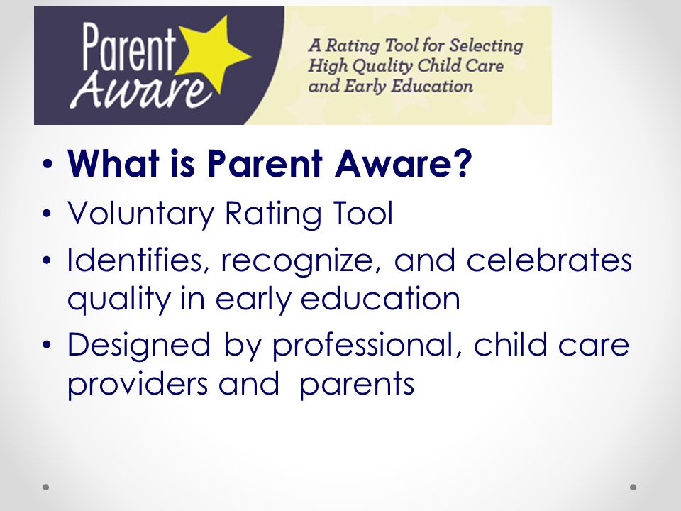 What is Parent Aware Voluntary Rating Tool